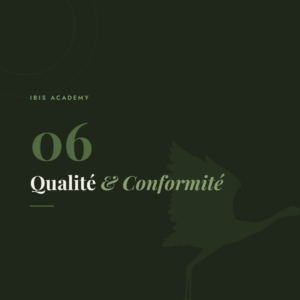 Module 06 : Qualité & conformité